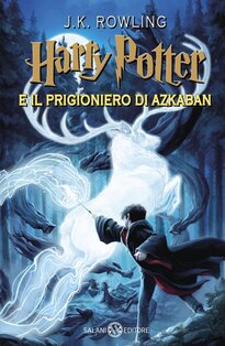 Harry Potter e il prigioniero di Azkaban. Vol. 3 - J. K. Rowling | Libro | Itacalibri