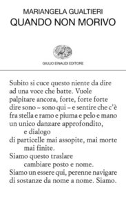 Quando non morivo - Mariangela Gualtieri | Libro | Itacalibri