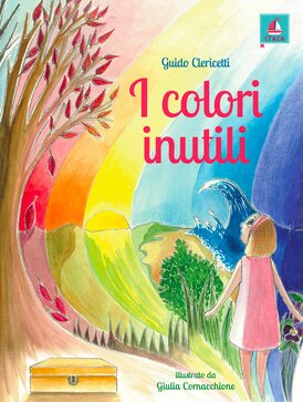 I colori inutili - Guido Clericetti | Libro | Itacalibri