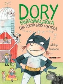 Una pecora nera a scuola. Dory fantasmagorica - Abby Hanlon | Libro | Itacalibri