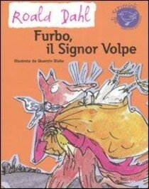 Furbo, il signor Volpe - Roald Dahl | Libro | Itacalibri