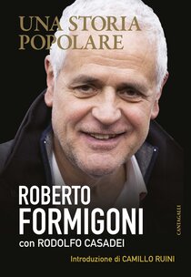 Una storia popolare - Rodolfo Casadei, Roberto Formigoni | Libro | Itacalibri