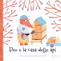 Peo e la casa delle api - Simona Cechova | Libro | Itacalibri