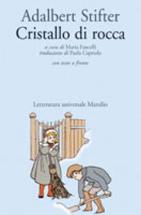 Cristallo di rocca - Adalbert Stifter | Libro | Itacalibri