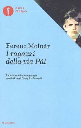 I ragazzi della via Pál - Ferenc Molnár | Libro | Itacalibri