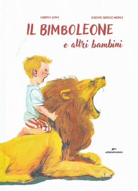 Il bimboleone e altri bambini - Gabriele Clima | Libro | Itacalibri