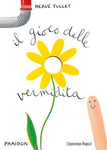 Il gioco delle vermidita - Hervé Tullet | Libro | Itacalibri