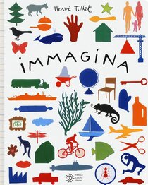 Immagina - Hervé Tullet | Libro | Itacalibri