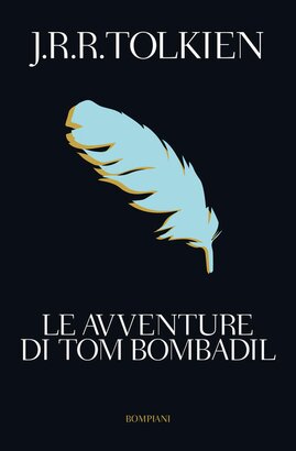 Le avventure di Tom Bombadil - J.R.R. Tolkien | Libro | Itacalibri