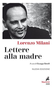 Lettere alla madre - Lorenzo Milani | Libro | Itacalibri