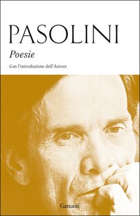 Poesie - Pier Paolo Pasolini | Libro | Itacalibri