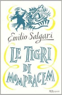 Le tigri di Mompracem - Emilio Salgari | Libro | Itacalibri