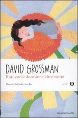 Ruti vuole dormire e altre storie - David Grossman | Libro | Itacalibri