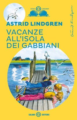 Vacanze all'isola dei gabbiani - Astrid Lindgren | Libro | Itacalibri