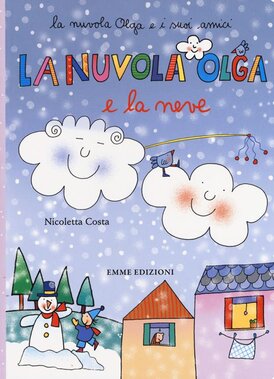 La nuvola Olga e la neve - Nicoletta Costa | Libro | Itacalibri