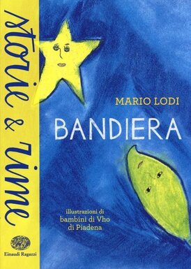 Bandiera - Mario Lodi | Libro | Itacalibri