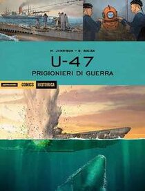 U-47. Prigionieri di guerra - AA.VV. | Libro | Itacalibri