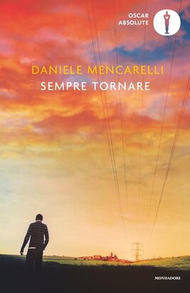 Sempre tornare - Daniele Mencarelli | Libro | Itacalibri