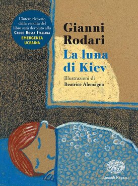 La luna di Kiev - Gianni Rodari | Libro | Itacalibri