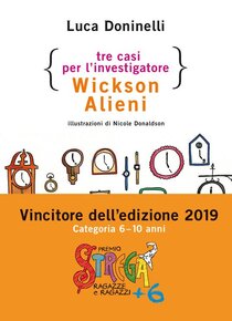 Tre casi per l'investigatore Wickson Alieni - Luca Doninelli | Libro | Itacalibri