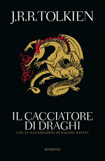 Il cacciatore di Draghi, ovvero Giles l'Agricoltore di Ham - J.R.R. Tolkien | Libro | Itacalibri