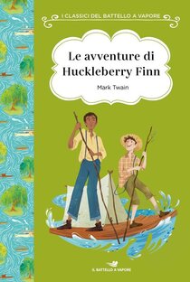 Le avventure di Huckleberry Finn - Mark Twain | Libro | Itacalibri