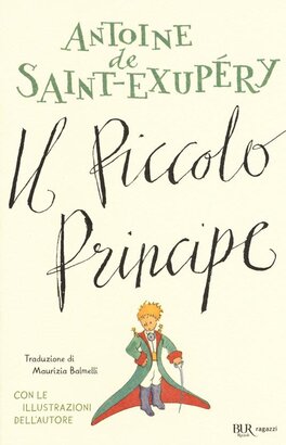 Il Piccolo Principe - Antoine De Saint-Exupéry | Libro | Itacalibri