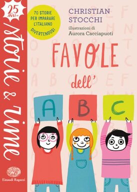 Favole dell'ABC - Christian Stocchi | Libro | Itacalibri