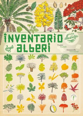 Inventario illustrato degli alberi - Emmanuelle Tchoukriel, Virginie Aladjidi | Libro | Itacalibri