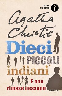 Dieci piccoli indiani. E non rimase nessuno - Agatha Christie | Libro | Itacalibri