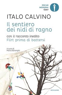 Il sentiero dei nidi di ragno - Italo Calvino | Libro | Itacalibri