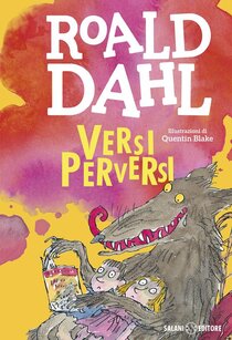 Versi perversi - Roald Dahl | Libro | Itacalibri