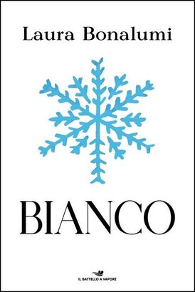 Bianco - Laura Bonalumi | Libro | Itacalibri