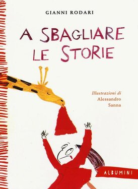 A sbagliare le storie - Gianni Rodari | Libro | Itacalibri