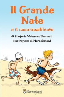 Il grande Nate e il caso insabbiato - Marjorie Weinman Sharmat | Libro | Itacalibri