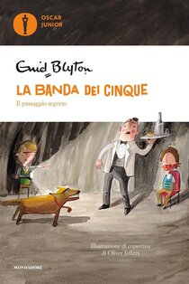 Il passaggio segreto. La banda dei cinque. Vol. 4 - Enid Blyton | Libro | Itacalibri