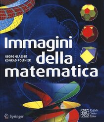 Immagini della matematica - Konrad Polthier, Georg Glaeser | Libro | Itacalibri