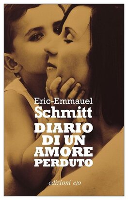 Diario di un amore perduto - Eric-Emmanuel Schmitt | Libro | Itacalibri