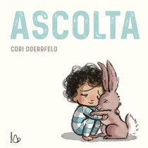 Ascolta - Cori Doerrfeld | Libro | Itacalibri