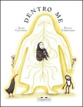 Dentro me - Kitty Crowther, Alex Cousseau | Libro | Itacalibri