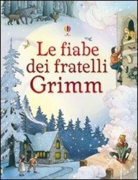 Le fiabe dei fratelli Grimm. Ediz. illustrata - Ruth Brocklehurst, Gillian Doherty | Libro | Itacalibri