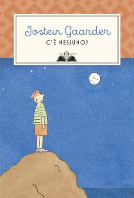 C'è nessuno? - Jostein Gaarder | Libro | Itacalibri