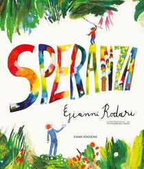 Speranza - Gianni Rodari | Libro | Itacalibri