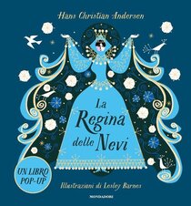 La regina delle nevi. Ediz. a colori - Hans Christian Andersen | Libro | Itacalibri