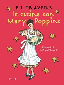 In cucina con Mary Poppins - Pamela Lindon Travers | Libro | Itacalibri