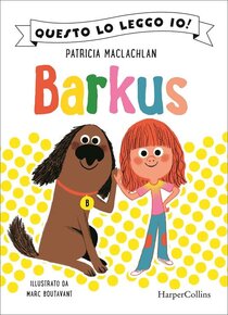 Barkus - Patricia MacLachlan | Libro | Itacalibri