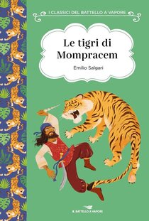 Le tigri di Mompracem. Ediz. integrale - Emilio Salgari | Libro | Itacalibri