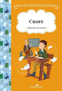 Cuore - Edmondo De Amicis | Libro | Itacalibri