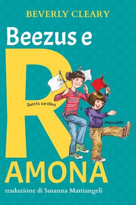 Beezus e Ramona. Ediz. ad alta leggibilità - Beverly Cleary | Libro | Itacalibri