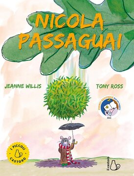 Nicola Passaguai. Ediz. a colori - Jeanne Willis | Libro | Itacalibri